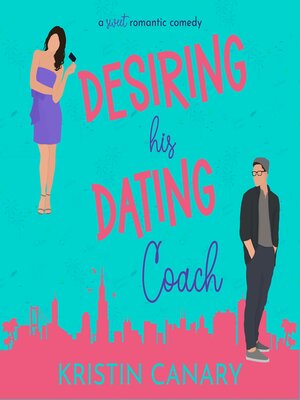 cover image of Desiring His Dating Coach
